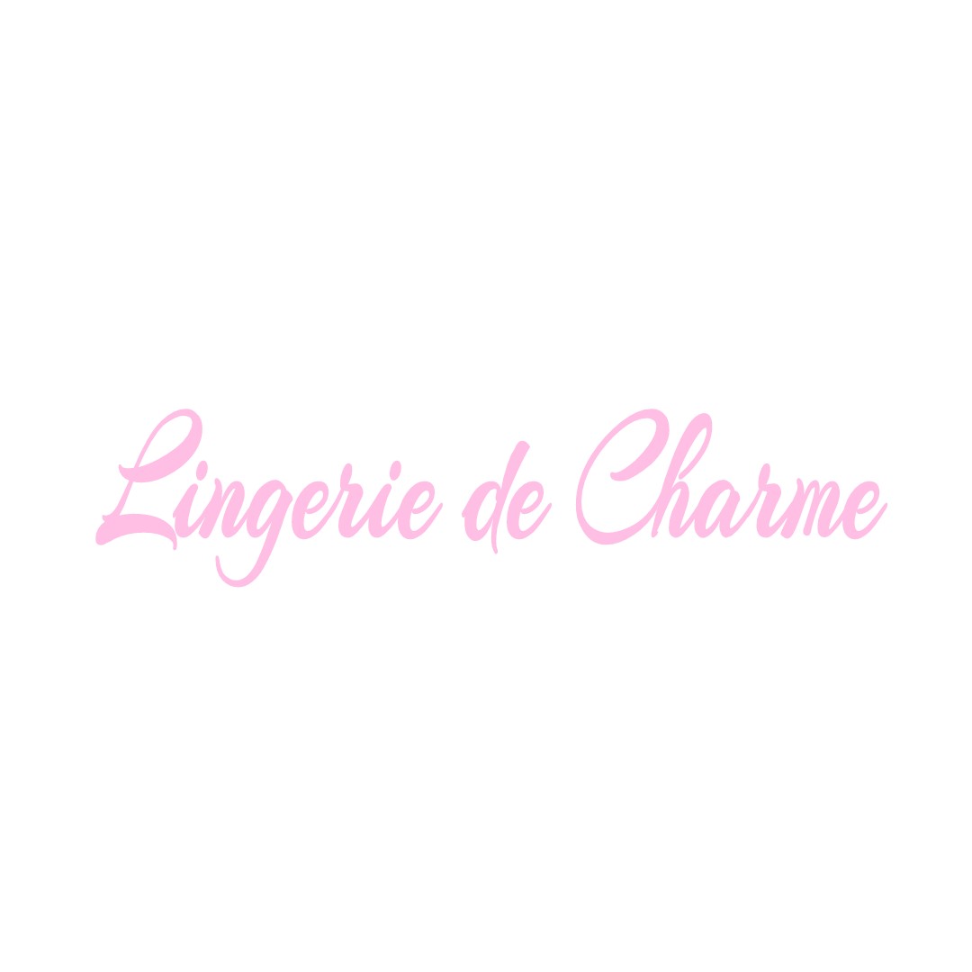 LINGERIE DE CHARME ARGENTON-SUR-CREUSE
